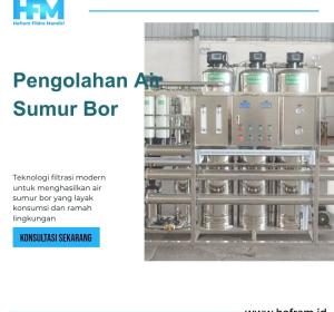 Pengolahan Air Sumur Bor